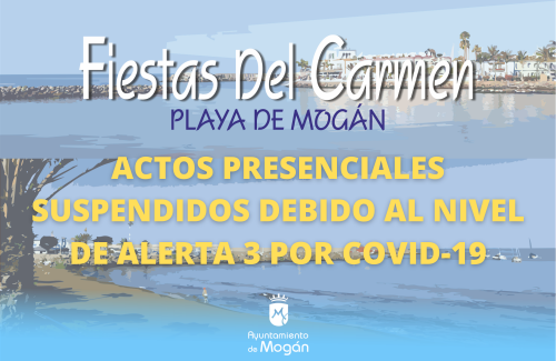 Mogán suspende los actos presenciales de las Fiestas del Carmen debido al nivel 3 de alerta  por coronavirus