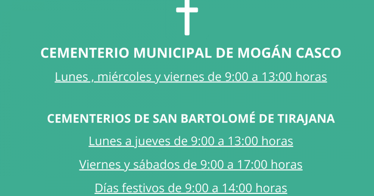 INFORMACIÓN: Horario de visitas al Cementerio Municipal de Mogán y los cementerios de San Bartolomé de Tirajana durante el estado de alarma