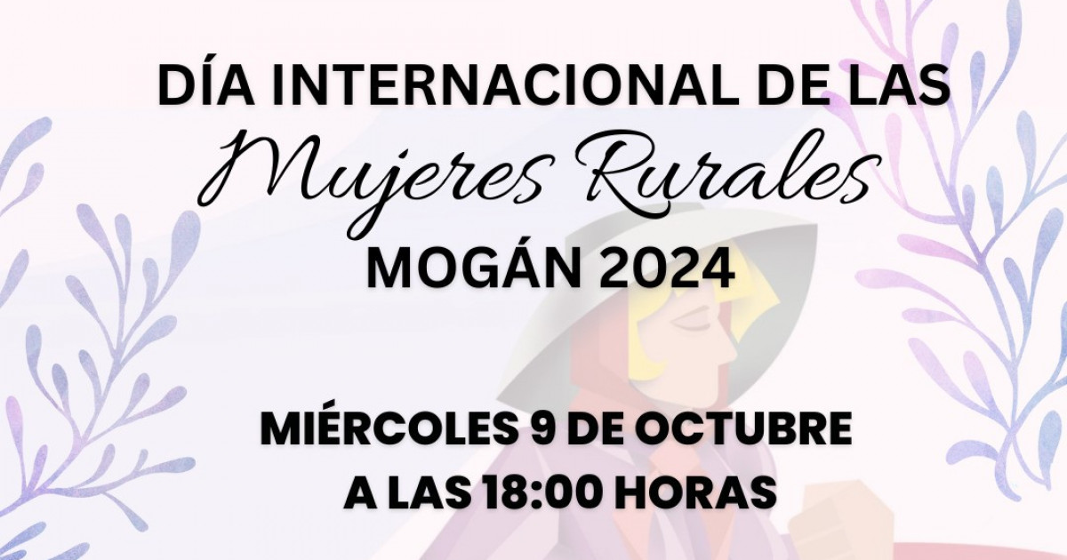 Mogán celebra el Día Internacional de las Mujeres Rurales el 9 de octubre