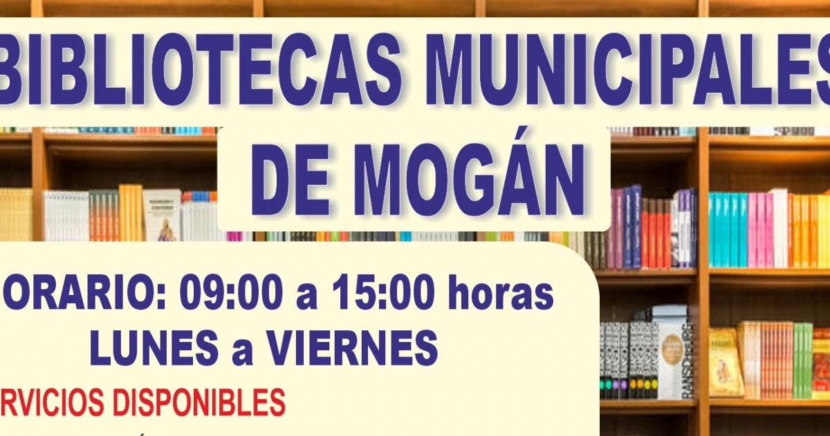 INFORMACIÓN: Servicios de las bibliotecas municipales de Mogán a partir del 9 de junio